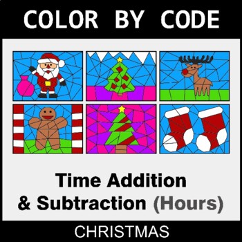 Christmas: Time Addition & Subtraction (AM & PM) - Coloring Worksheets