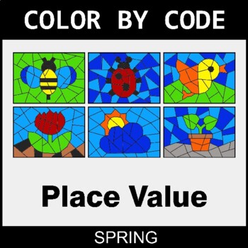 Spring: Place Value - Coloring Worksheets | Color by Code