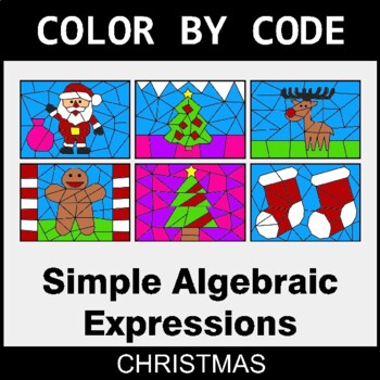 Christmas: Simple Algebraic Expressions - Coloring Worksheets | Color by Code