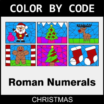 Christmas: Roman Numerals - Coloring Worksheets | Color by Code