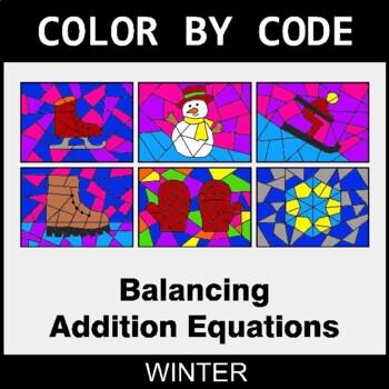 Winter: Balancing Addition Equations - Coloring Worksheets | Color by Code