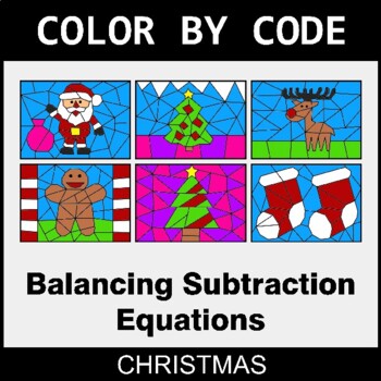 Christmas: Balancing Subtraction Equations - Coloring Worksheets | Color by Code