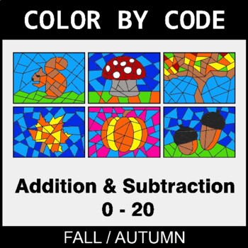 Fall: Addition & Subtraction (0-20) - Coloring Worksheets | Color by Code