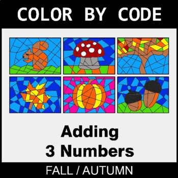 Fall: Adding 3 Numbers - Coloring Worksheets | Color by Code