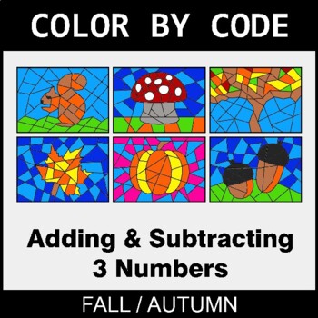 Fall: Adding & Subtracting 3 Numbers - Coloring Worksheets | Color by Code