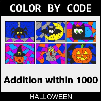 Halloween: Addition within 1000 - Coloring Worksheets | Color by Code