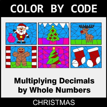 Christmas: Multiplying Decimals by Whole Numbers - Coloring Worksheets