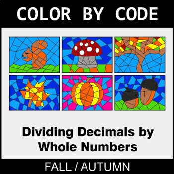 Fall: Dividing Decimals by Whole Numbers - Coloring Worksheets | Color by Code