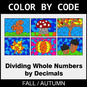 Fall: Dividing Whole Numbers by Decimals - Coloring Worksheets | Color by Code