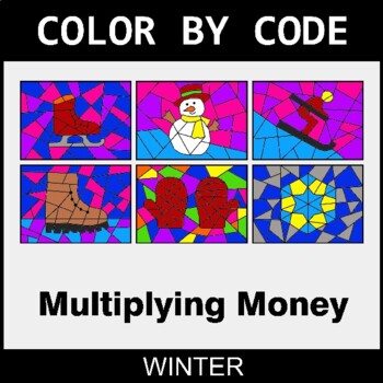 Winter: Multiplying Money - Coloring Worksheets | Color by Code