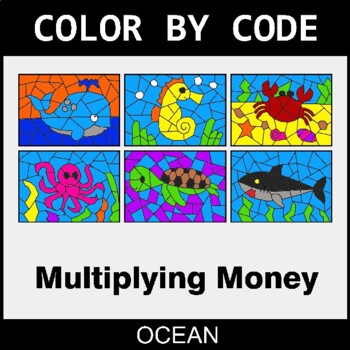 Multiplying Money - Coloring Worksheets | Color by Code