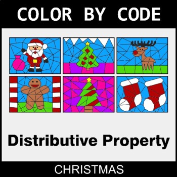 Christmas: Distributive Property - Coloring Worksheets | Color by Code