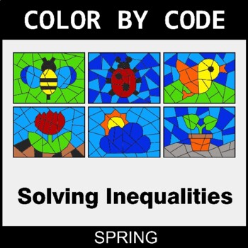 Spring: Solving Inequalities with Addition & Subtraction - Coloring Worksheets