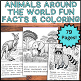 79 Animals from Around the World Fun Facts & Coloring! Gro