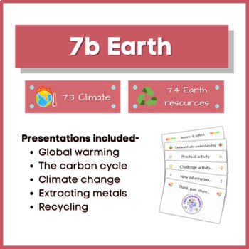 Preview of 7b Climate and Earth's resources (KS3)