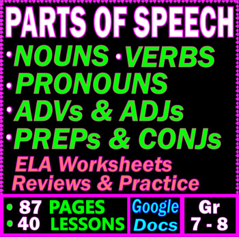 Preview of 7th-8th Grade ELA Parts of Speech Worksheets. Nouns, Verbs, Adjectives, Adverbs