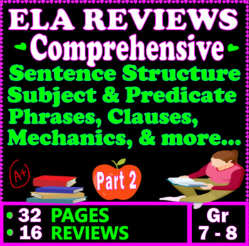 Preview of 7th & 8th Grade ELA Reviews. Comprehensive Grammar Practice (part 2)