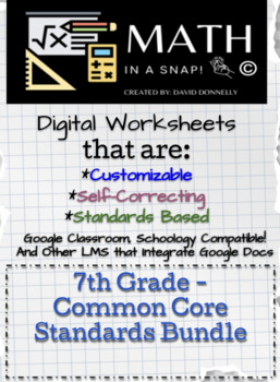 Preview of 7th - Common Core - Standards BundleEditable, Interactive, & Instant Feedback
