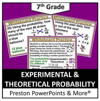 Preview of (7th) Experimental and Theoretical Probability in a PowerPoint Presentation