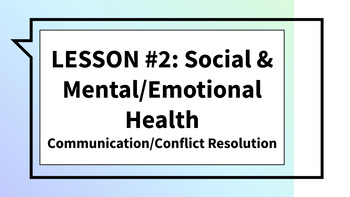 Preview of 7th Gr - Lesson 2: Social and Mental/Emotional Wellness