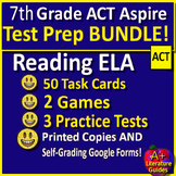 7th Grade Act Aspire Reading ELA BUNDLE Practice Tests, Task Cards, and Games
