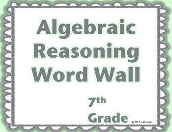 Preview of 7th Grade Algebraic Reasoning Word Wall