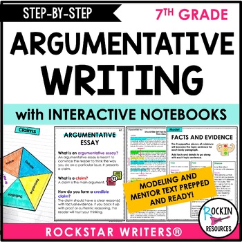 Preview of 7th Grade Argumentative Writing - Printable Version - Middle School - Modeling