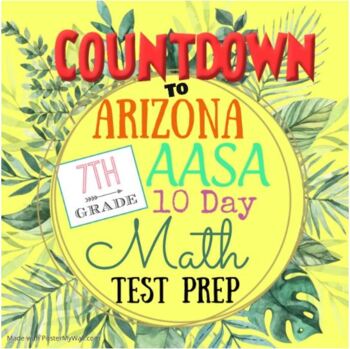 Preview of 7th Grade Arizona AASA Math Test Prep / Review - 10 Days of Practice!