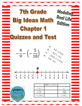 Preview of 7th Grade Big Ideas Math Chapter 1 Quizzes and Test-Common Core/MRL-Editable