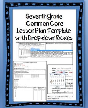 Preview of 7th Grade Common Core Lesson Plan Template with Drop-down Boxes