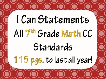 Preview of 7th Grade Common Core Math I CAN statement posters (115 pages!) Polka Dot Theme