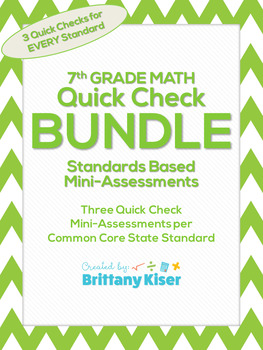 Preview of 7th Grade Math Common Core Quick Check Mini Assessments BUNDLE!