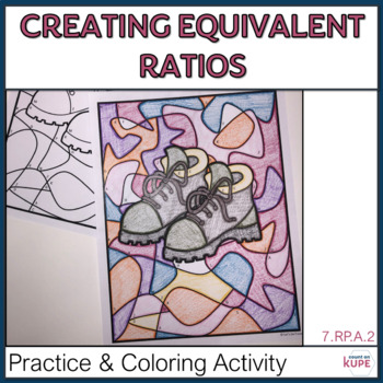 Preview of 7th Grade Creating Equivalent Ratios Coloring Activity - Boot Camp