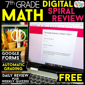 Preview of 7th Grade DIGITAL Math Spiral Review | Distance Learning | Google Forms | FREE