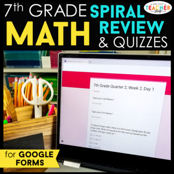 Preview of 7th Grade DIGITAL Math Spiral Review | Homework, Warm Ups, Progress Monitoring