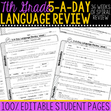 7th Grade Daily Language Spiral Review Morning Work [Editable] | Back to School