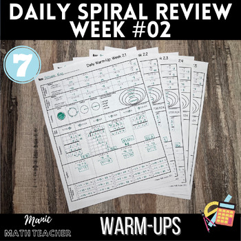 7th Grade Math - 5 Day Daily Spiral Review #02 by Manic Math Teacher