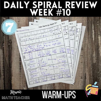 Preview of 7th Grade Math - 5 Day Daily Spiral Review #10 + SCR Prompt
