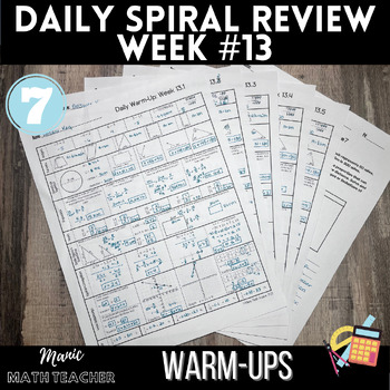 Preview of 7th Grade Math - 5 Day Daily Spiral Review #13 + SCR Prompt