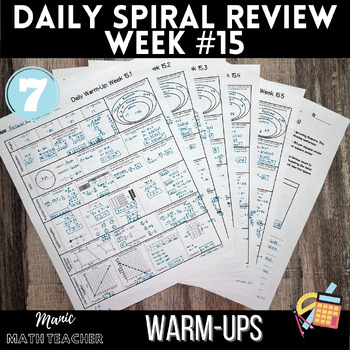 Preview of 7th Grade Math - 5 Day Daily Spiral Review #15 + SCR Prompt