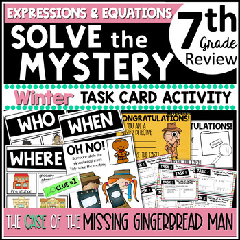 7th Grade EXPRESSIONS AND EQUATIONS Solve The Mystery Winter Holiday ...