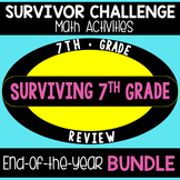 7th Grade End of Year Math Activities Review Survivor BUNDLE