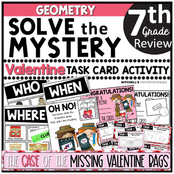 Preview of 7th Grade GEOMETRY Solve The Mystery Valentine's Day Task Cards Activity