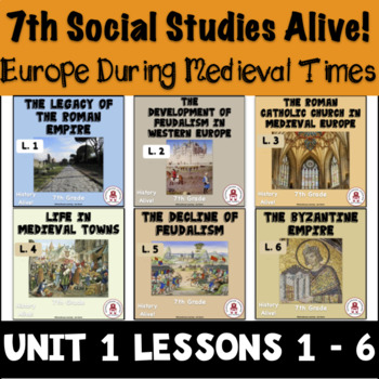 Preview of 7th Grade History Alive Europe During Medieval Times Unit 1 Lessons 1 - 6