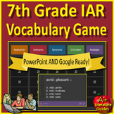 7th Grade IAR Vocabulary Game #1 - for Test Prep in PowerP