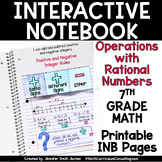 Seventh Grade Math Operations with Rational Numbers Interactive Notebook Unit