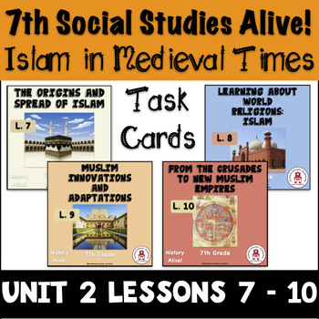 Preview of 7th Grade Islam in Medieval Times Unit 2 Lessons 7 - 10 History Alive!
