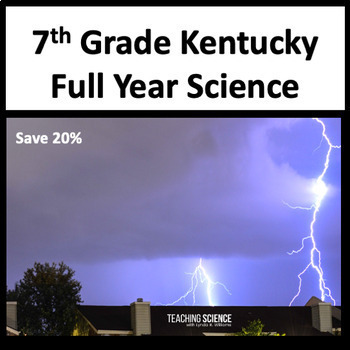 Preview of 7th Grade Science Kentucky Science Standards Full Year Science Curriculum