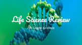 7th Grade Life Science Review (Living Organisms, Genetics)