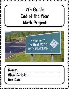 Preview of 7th Grade MATH End of Year Summative Project + Distance learning